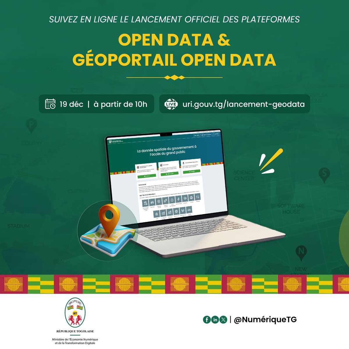 🌍 Lancement des plateformes Open Data et Geoportail Open Data du Togo !

Suivez en live ce jeudi 19 décembre 2024 , la cérémonie de lancement officielle de ces nouvelles plateformes permettant l'accès et la visualisation de données précises et actualisées relatives aux