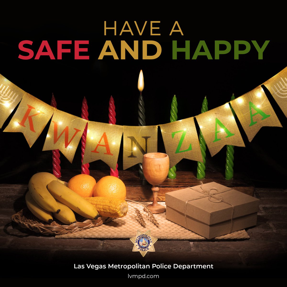 🕯️✨ Happy Kwanzaa from LVMPD! ✨🕯️

Wishing all who celebrate a season of unity, heritage, and joy. May the seven principles bring light and prosperity to your homes. ❤️💚🖤

#Kwanzaa2024 #Unity #LVMPD
