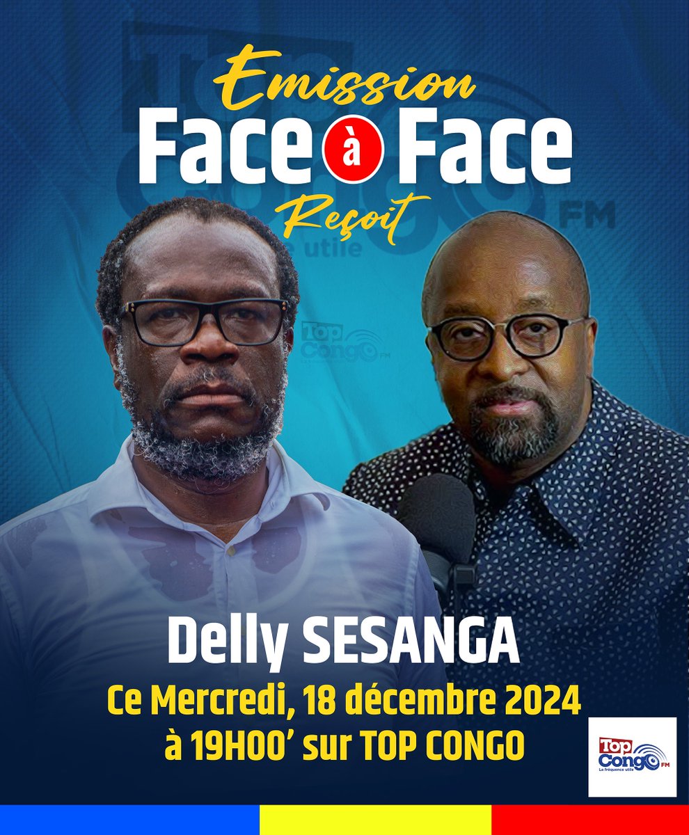 DSESANGA's tweet photo. Ce mercredi 18 décembre 2024, à 19h00, Je serai l'invité de l'émission 'FACE À FACE AVEC CHRISTIAN @lusakuenoc ' sur @TopCongo . https://t.co/Dx97Cip1QF