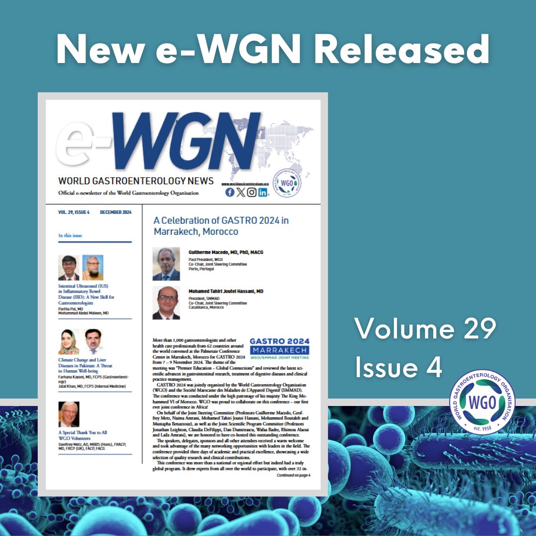 If you haven’t already, check out the latest issue of e-WGN. December’s edition is full of insightful research in our Expert Point-of-View articles, #GASTRO2024 memories, and highlights from Train the Trainers. Stay up to date on all things gastroenterology and WGO—read today!