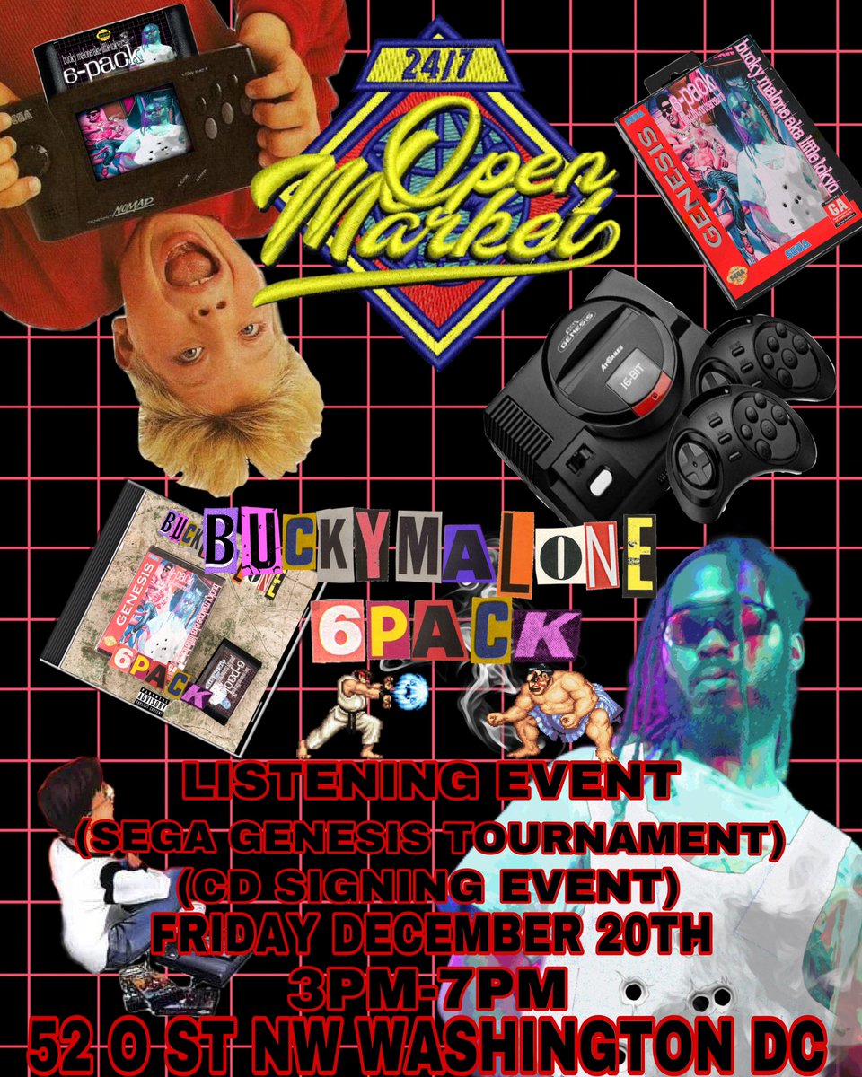 buckymalone703's tweet image. THIS FRIDAY! AT OPEN MARKET  (52 O ST STUDIOS *IN THE BACK) WASHINGTON,DC 3-7PM. IMA WHOOP Y’ALL IN SOME SEGA THEN STREAM MY NEW MIXTAPE “6-PACK” PRODUCED BY @RoninsRealm 🎮💿 #6PACK