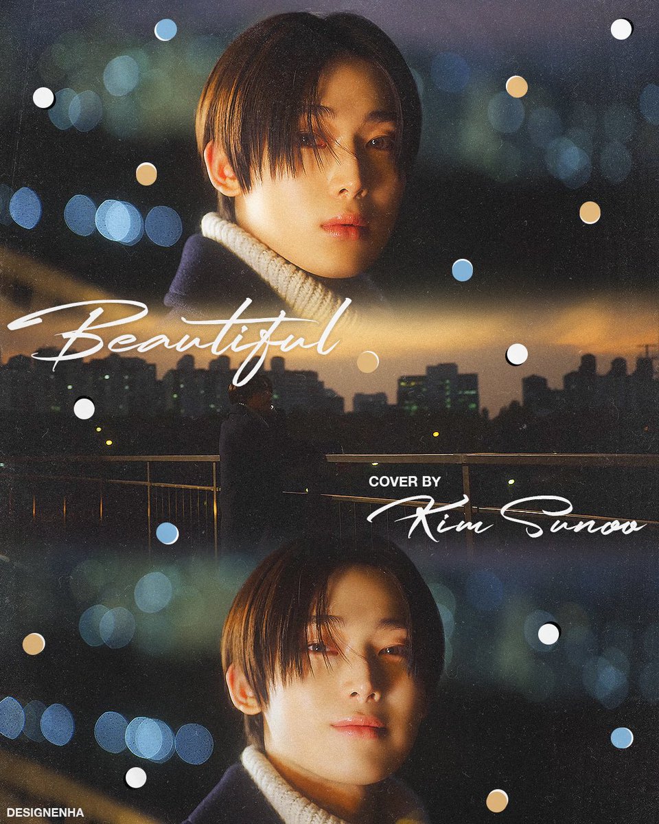#SUNOO x Beautiful MV Poster

#엔하이픈_선우 #선우 #ENHYPEN_SUNOO #BeautifulLifeWithSUNOO