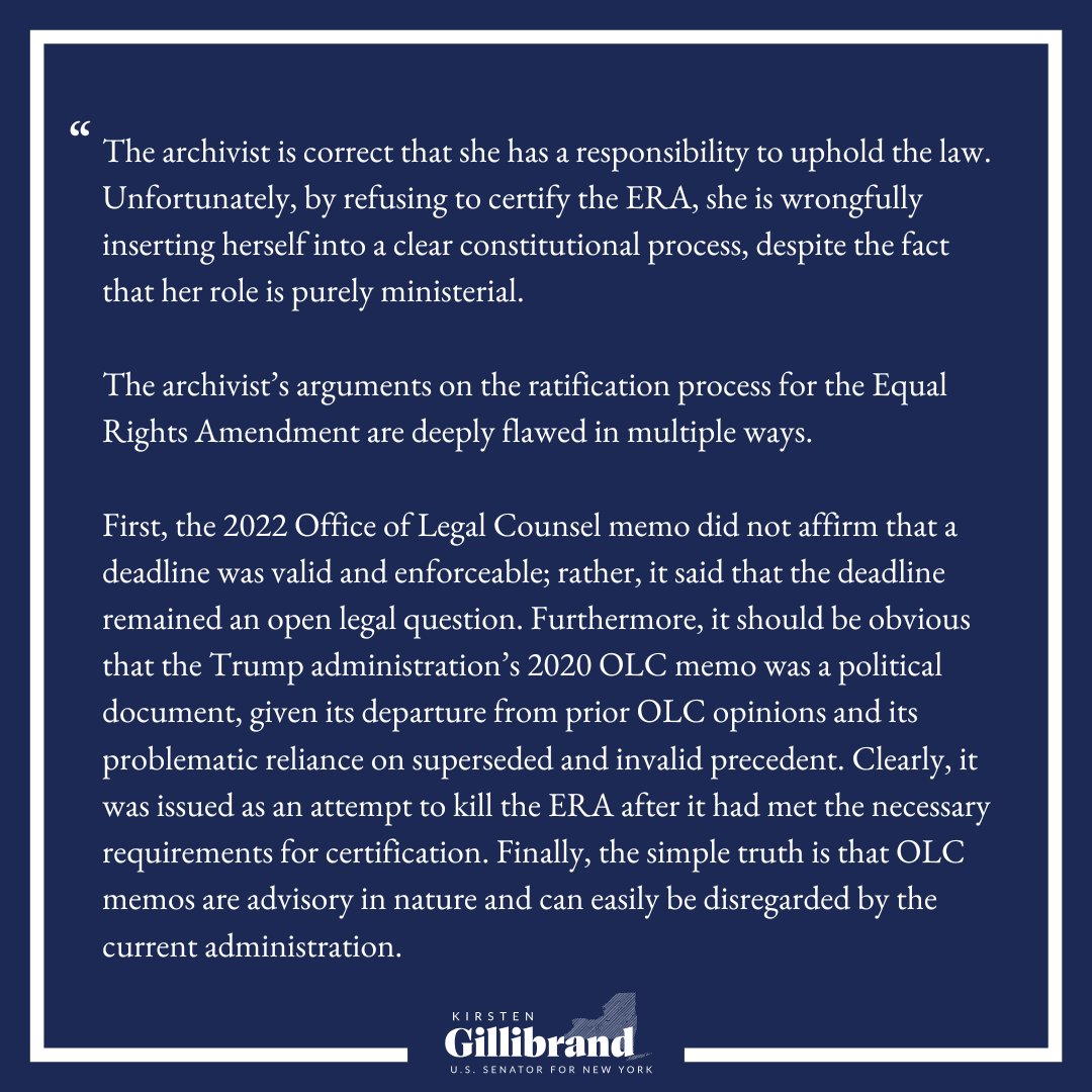 gillibrandny's tweet photo. The archivist’s claim that she cannot certify the Equal Rights Amendment is based on flawed legal reasoning pushed by the previous administration, a mischaracterization of ratification deadlines, &amp; a dismissal of precedent set by the 27th Amendment. Read my full statement below: https://t.co/w5VoKjwYj7