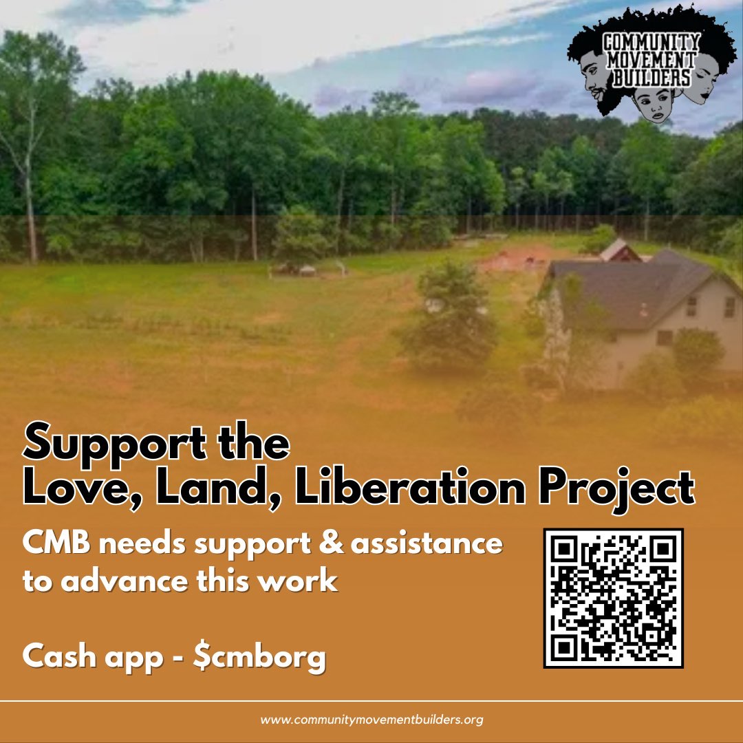 We are excited to announce the Love, Land &amp; Liberation Project!
CMB has purchased 14 acres of land 20 minutes outside of Atlanta as a space for food production, husbandry, mutual-aid, coop projects, organizing retreats &amp; trainings. Our land will be used to grow movement.