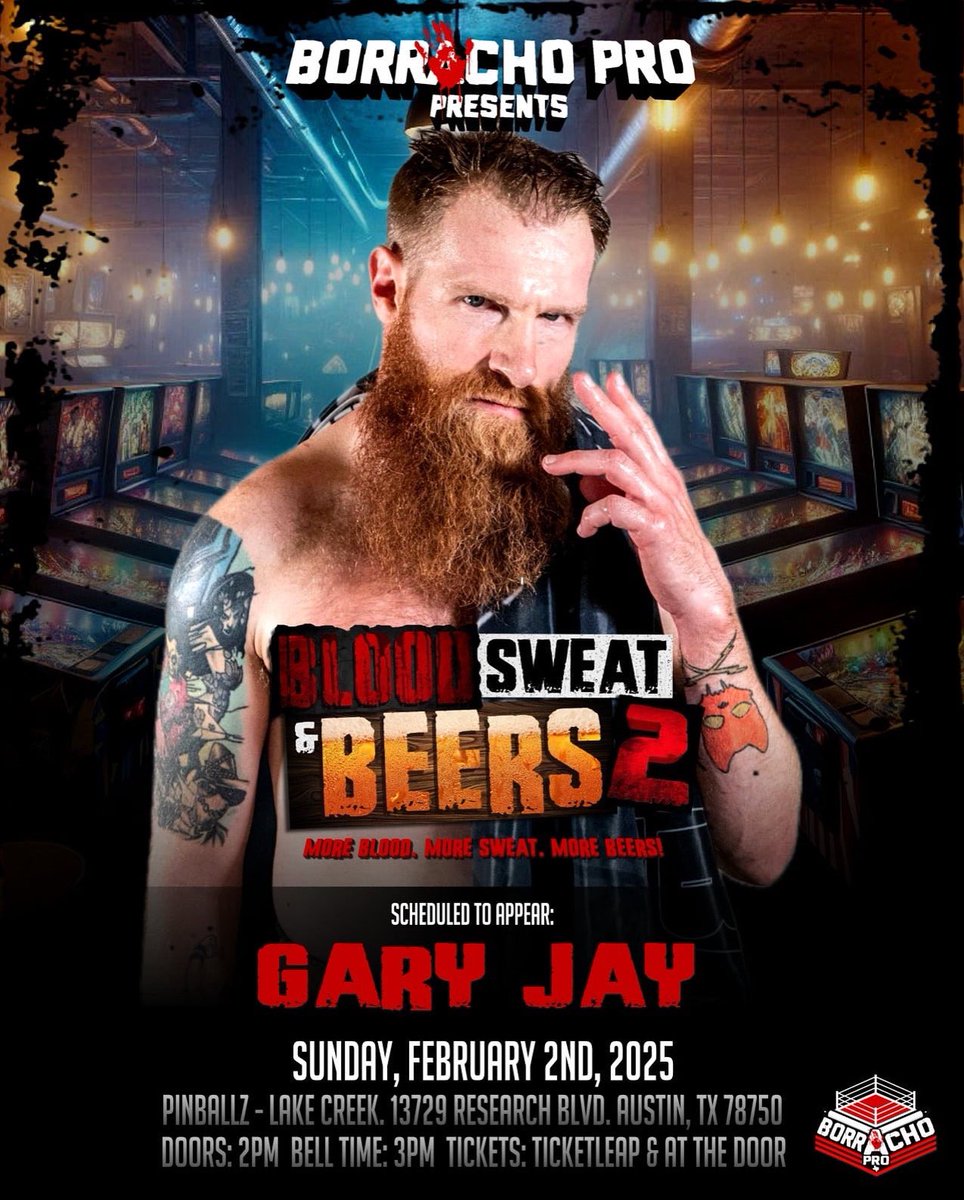 BorrachoProATX's tweet photo. Gary Jay is coming to our 2 year anniversary, our biggest show yet in February! 

Borracho Pro: Blood, Sweat and Beers 2!
Sunday Feb. 2nd at 3pm! 
#BPBSB2
@pinballz_lakecreek 
LIVE!!

🎟️ https://t.co/uO7azirQAU https://t.co/OIaUS5AY4Y