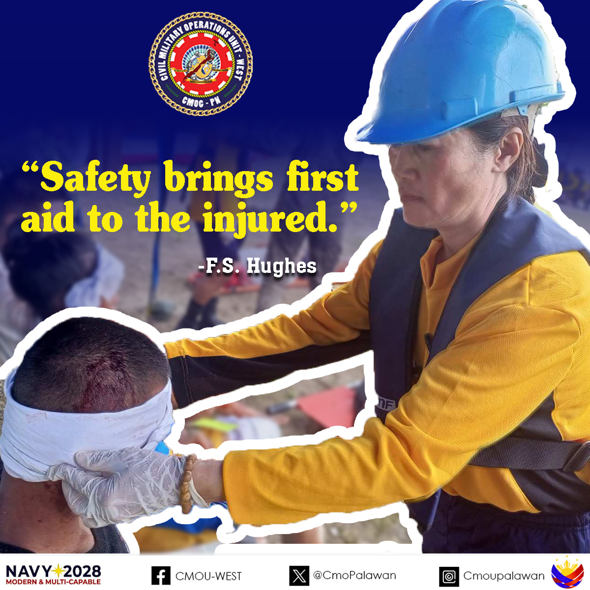 𝗥𝗘𝗔𝗗 | 𝗧𝗵𝗲 𝗣𝗵𝗶𝗹𝗶𝗽𝗽𝗶𝗻𝗲 𝗡𝗮𝘃𝘆'𝘀 𝗦𝗮𝗳𝗲𝘁𝘆 𝗤𝘂𝗼𝘁𝗲 𝗳𝗼𝗿 𝘁𝗵𝗲 𝗪𝗲𝗲𝗸.

"Safety brings first aid to the injured."
-F.S. Hughes

#StrongAFPStrongPhilippines
#ModernandMultiCapablePHNavy
#ProtectingtheSeasSecuringOurFuture
#cmouwest
#CMOGPN