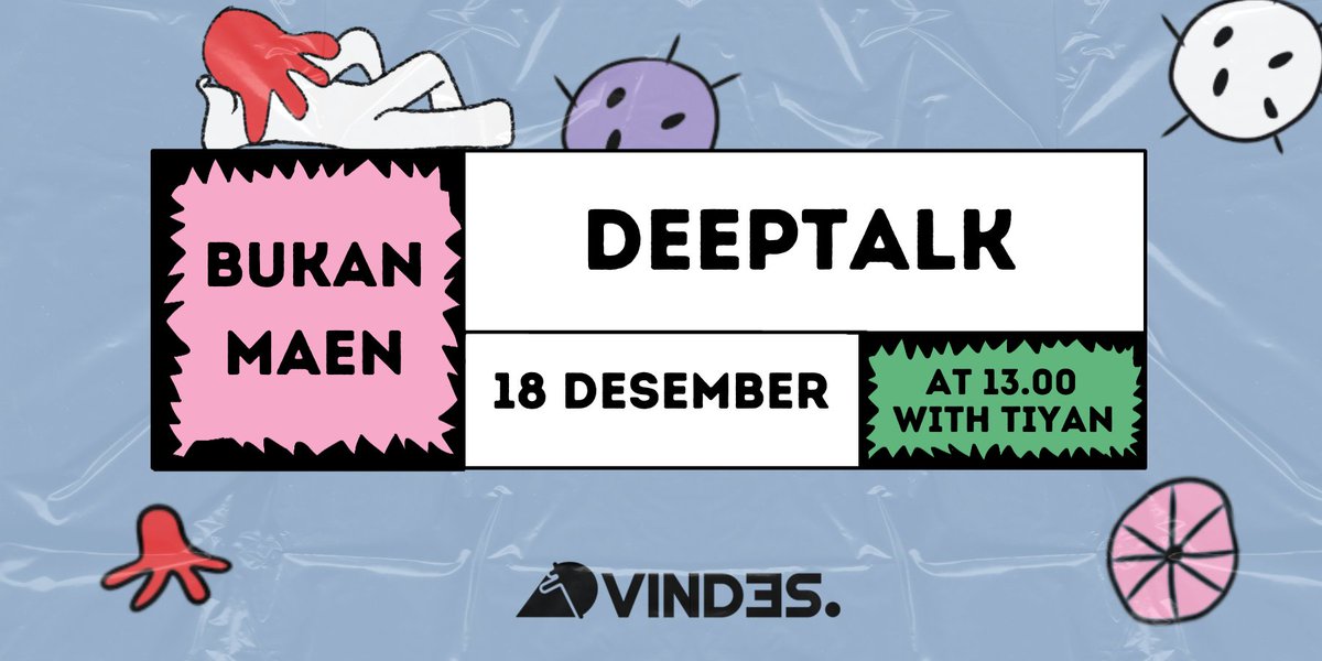 ⠀⠀
⠀⠀ 𝙈𝘼𝙀𝙉 𝘽𝙀𝙍𝙎𝘼𝙈𝘼 𝘽𝙐𝙆𝘼𝙉 𝙈𝘼𝙀𝙉 🐙

       Game          : Deeptalk
       Moderator : Tiyan
       Time            : 13.00 WIB 

       Qrt to join this game

⠀⠀