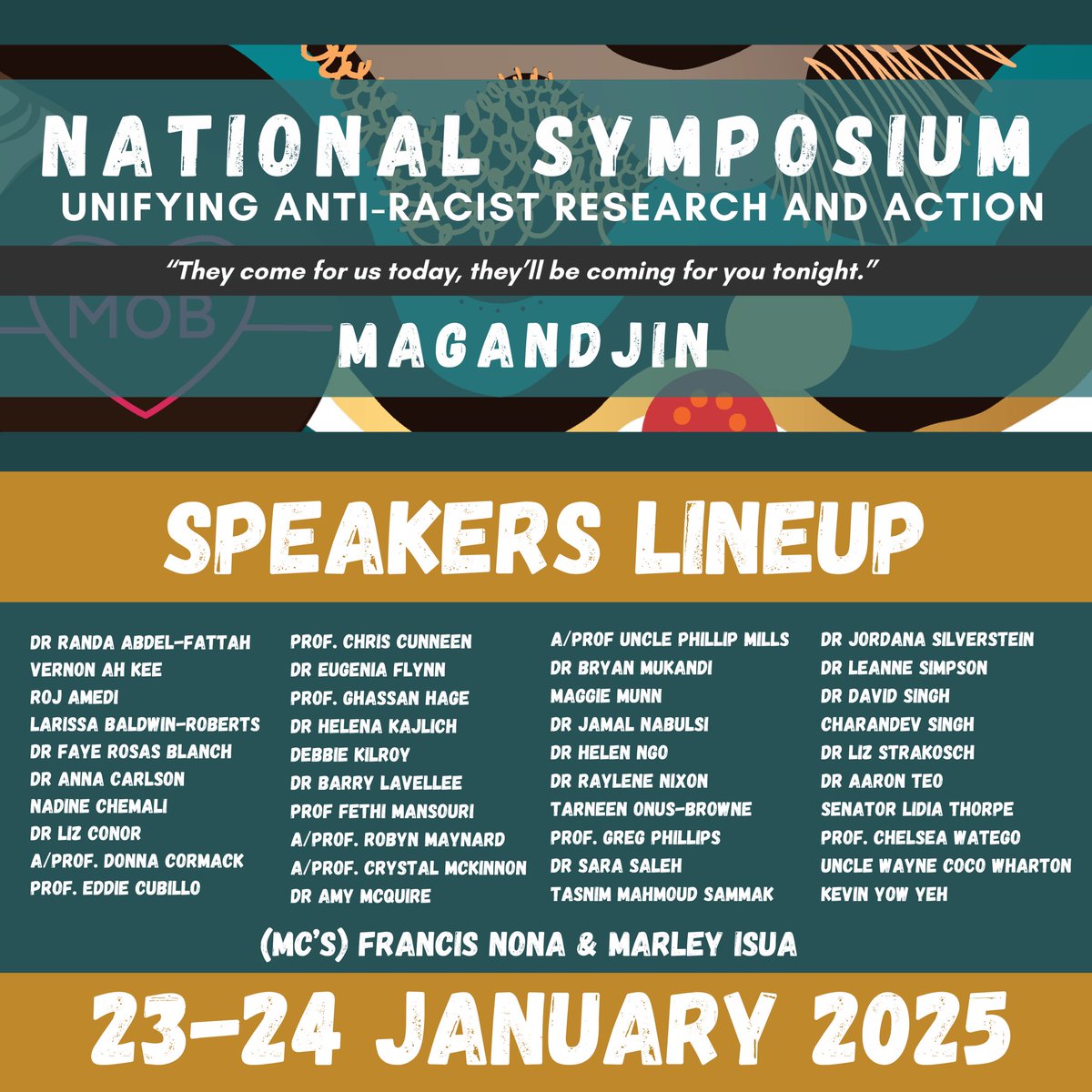 ATTENTION 🗣️ SPEAKERS ANNOUNCEMENT! 2025 NATIONAL SYMPOSIUM UNIFYING ANTI-RACIST RESEARCH AND ACTION
Location: MAGANDJIN (Brisbane) - Brisbane Convention &amp; Exhibition Centre
Dates: 23 and 24 January 2025
YOU WON’T WANT TO MISS THIS!
GET TICKETS NOW*LINK IN BIO ⬆️