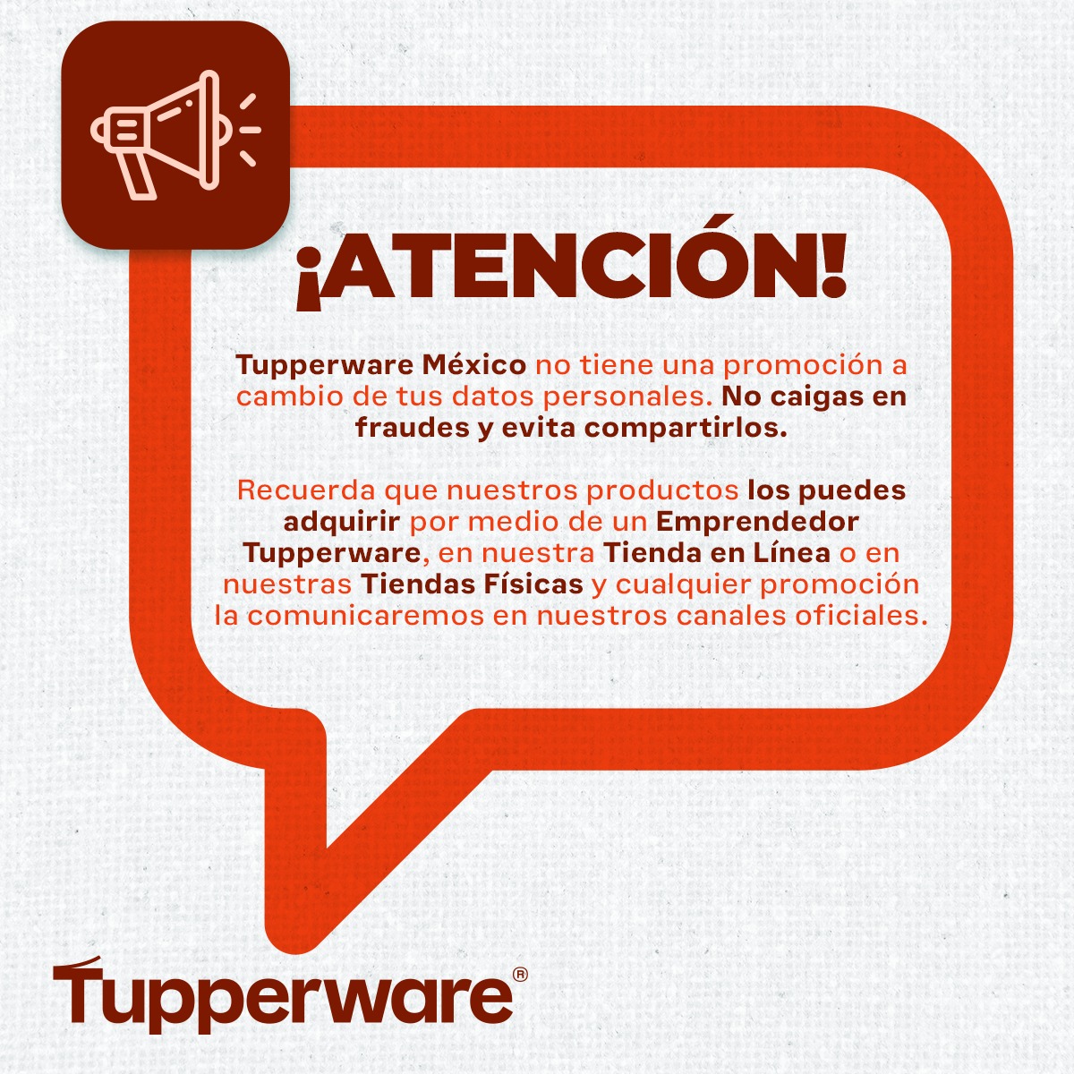 En redes circula una campaña falsa, en nombre de Tupperware. Evita dar información personal.