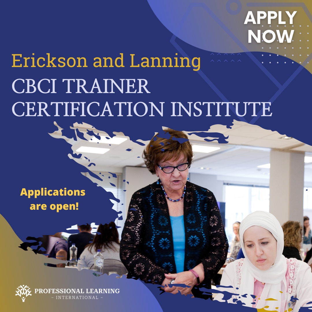 Transform education &amp; your career! Apply now for the 2025 Erickson &amp; Lanning CBCI Trainer Certification Institute. Apply here: bit.ly/49nJ26e