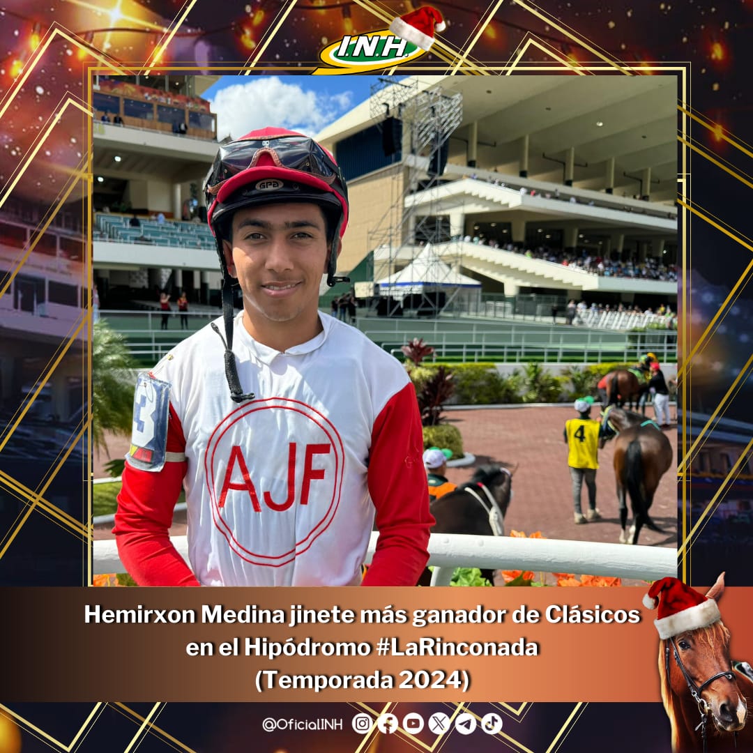 OficialINH's tweet photo. El jockey profesional, Hemirxon Medina  en esta temporada 2024, es el más ganador de Clásicos en el Hipódromo Internacional #LaRinconada. 

🥇Entre su historial clásico está el Gelinotte y Millard Ziedie, ambos ganados el mismo día por Medina, siendo el único jinete en obtener la victoria de ambos clásicos en un año. 

¡Qué sigan los triunfos! 

#Hipismo