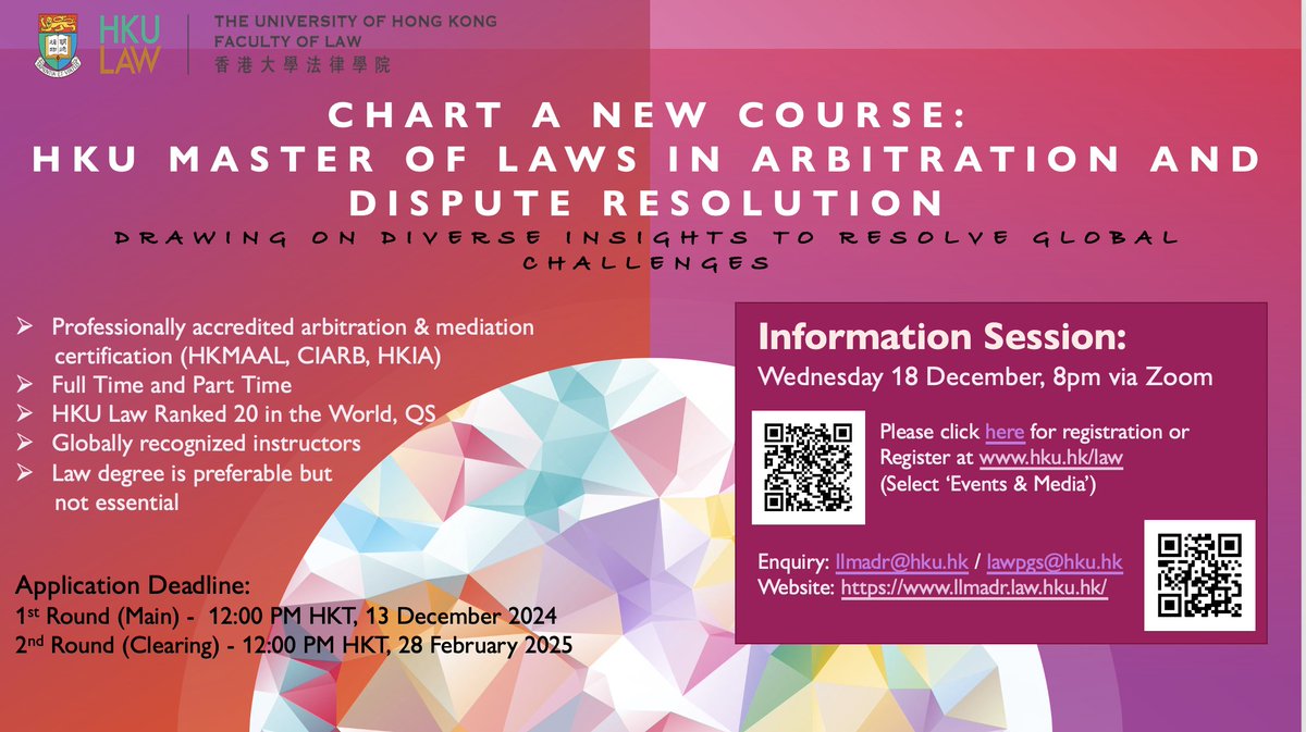You are most welcome to learn about our LLM in Arbitration and Dispute Resolution Program. Please register for the online information session tonight at: hku.hk/law ('events &amp; media')