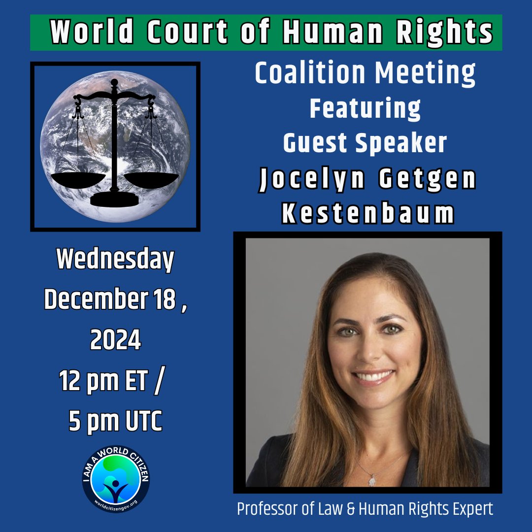 WorldCourtofHR's tweet photo. WCHR Meeting Today at 12 noon ET with guest speaker Jocelyn Getgen Kestenbaum from the Ferencz Human Rights and Atrocity Prevention Clinic.

Email info@worldcourtofhumanrights.net to receive meeting link. https://t.co/9mzNjeg3be