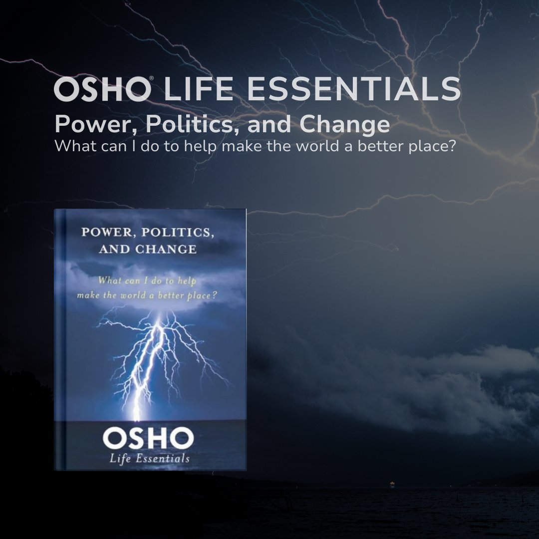 OSHO's tweet photo. 📚 Power, Politics, and Change – Does power really corrupt? Or are those who seek it already corrupt? - ✨ 

Ready for a new perspective? ✨ 
Book: https://t.co/nULvM0Ccly 
Audiobook: https://t.co/W0340qczxD

#OSHOLifeEssentials #PowerPoliticsChange #RediscoverLife https://t.co/serCyqWiOg