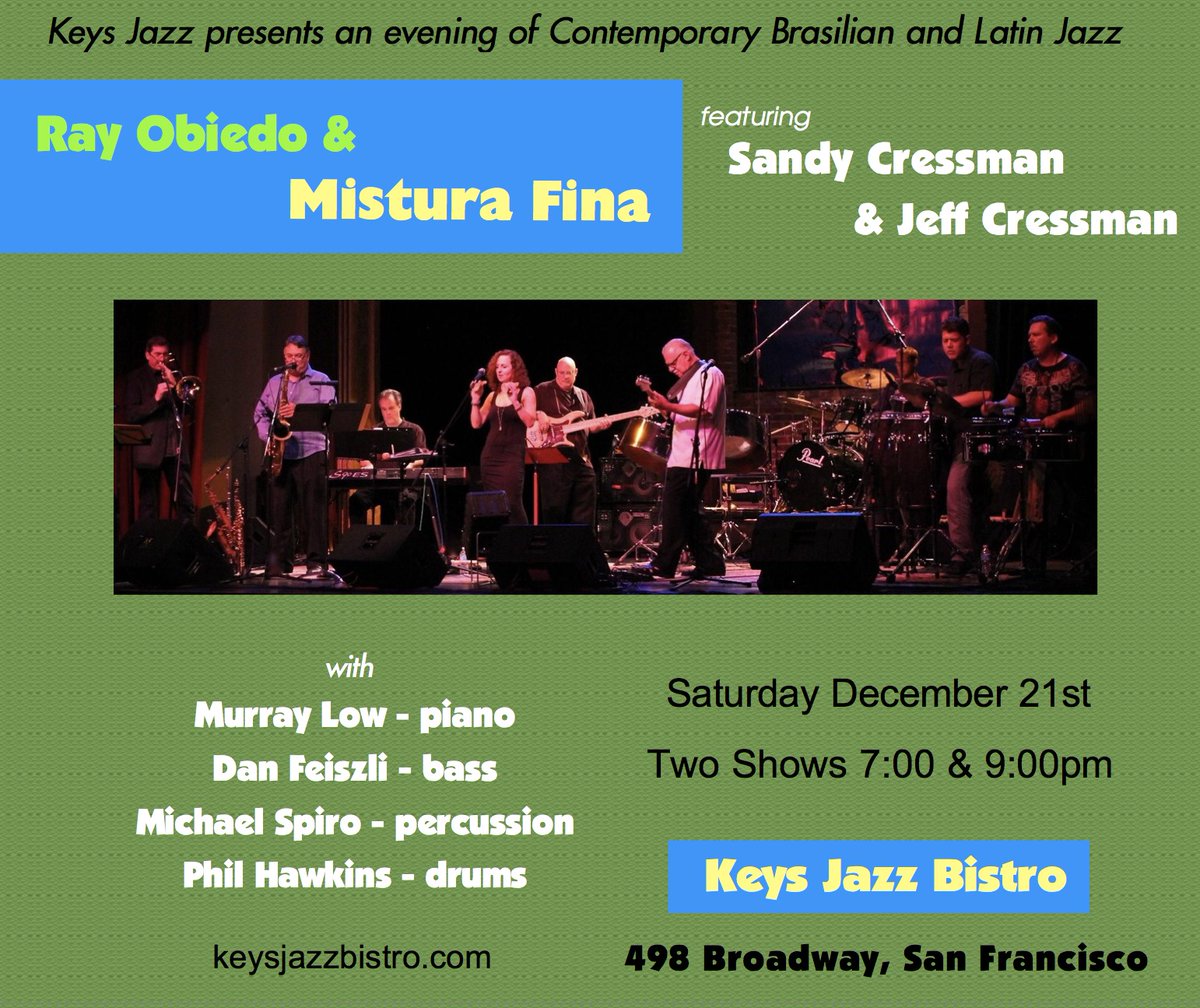 This Sat Ray Obiedo &amp; Mistura Fina 
Brasilian &amp; Latin Jazz
Keys Jazz Bistro 498 Broadway KeysJazzBistro.com