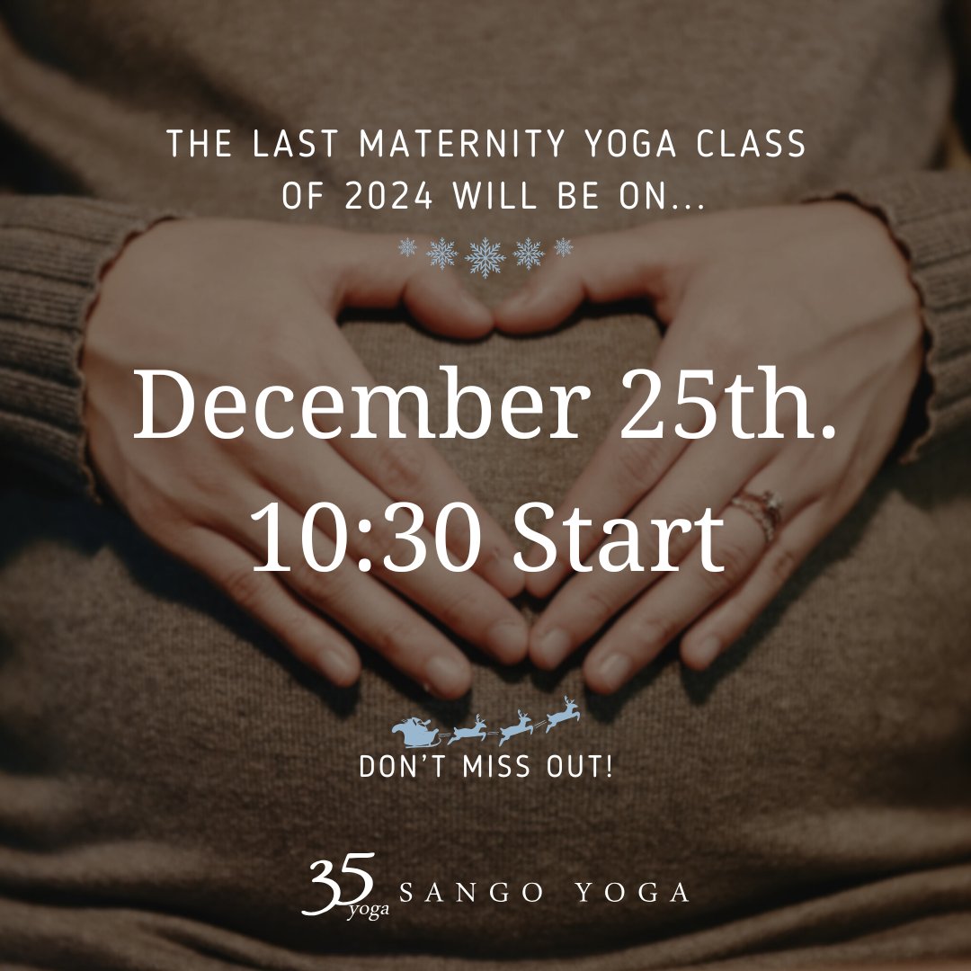 35yoga's tweet photo. 🎄来週のクリスマスが今年最後のレッスンです

12月25日名古屋の予報は晴☀
クリスマスの朝、ぜひマタニティヨガにお越しください

⛄マタニティヨガ久屋大通クラス
12月25日（水）10：30～11：30
久屋大通駅から徒歩1分　アライフラボ

#35yoga  #妊婦さん #2025年出産予定 #里帰り出産 #久屋大通 #栄 https://t.co/Ts6rq6Vz7F