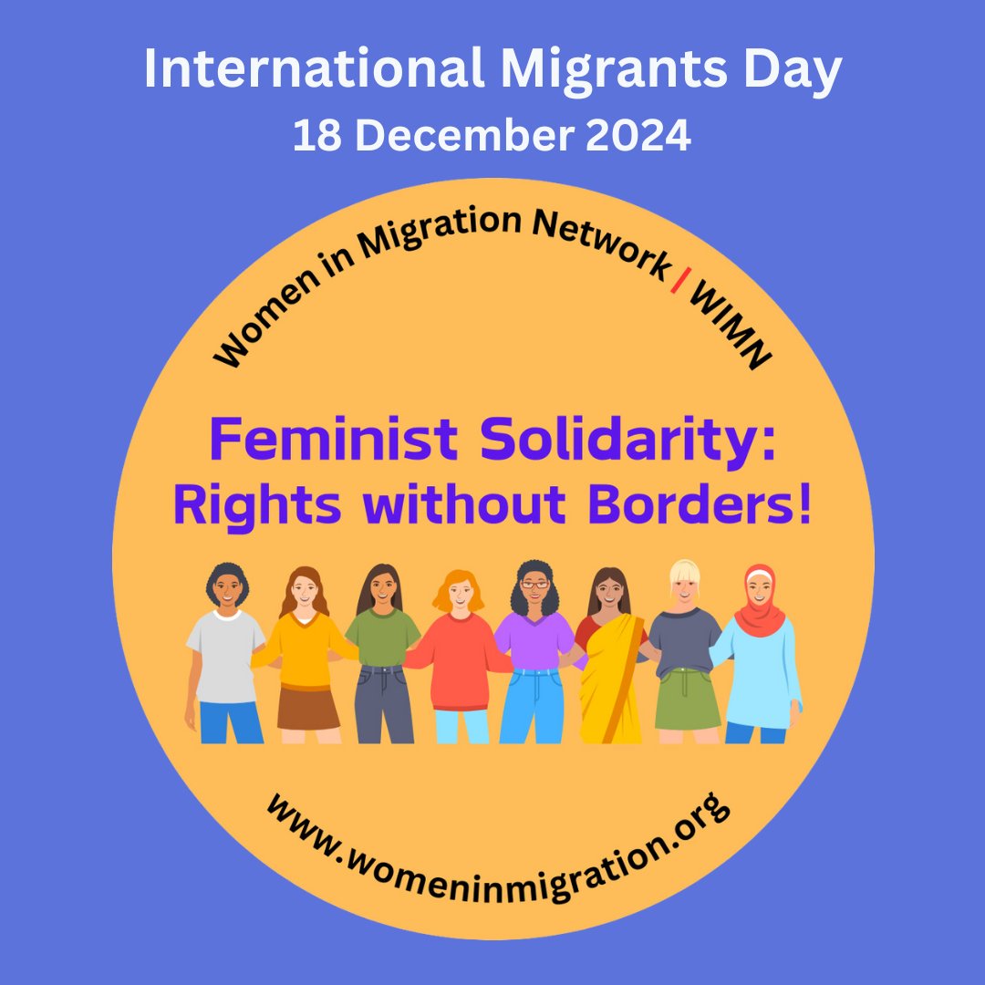 On #InternationalMigrantsDay, WIMN reaffirms our commitment to fight for the human rights of all migrants! Visit our website to learn more about how we are advancing a bottom up, intersectional feminist migration policy! womeninmigration.org #MigrantsDay2024 #MigrantsRights