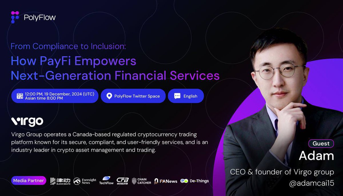 Introducing our distinguished AMA guest :

▪️ 𝟏𝟐/𝟏𝟗 𝐏𝐚𝐲𝐅𝐢 𝐒𝐩𝐨𝐭𝐥𝐢𝐠𝐡𝐭.
▪️Adam, CEO &amp; Founder of @VirgoCX 

Virgo Group operates a Canada-based regulated cryptocurrency trading platform known for its secure, compliant, and user-friendly services, and is an industry