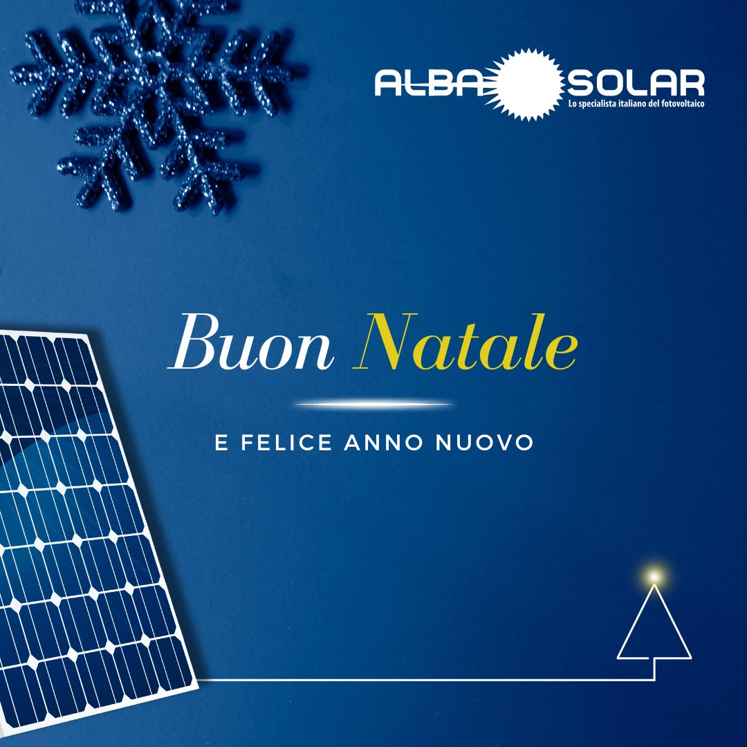 Albasolar_Italy's tweet photo. 🎄 Buon #Natale e felice anno nuovo da Albasolar!
Vi auguriamo delle serene feste e un 2025 solare, nonché pieno di energia positiva!
#albasolar #efficienzaenergetica #fotovoltaico https://t.co/t3qkExCQoT