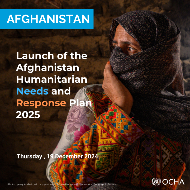OCHAAfg's tweet photo. 📅 19 December
📍 Kabul
Humanitarian partners in Afghanistan will 𝐥𝐚𝐮𝐧𝐜𝐡 the 2025 Humanitarian Needs &amp; Response Plan. It's the collective &amp; comprehensive approach to saving lives, alleviating suffering &amp; maintaining the dignity of Afghans in crucial need. 

Read more ⬇️
