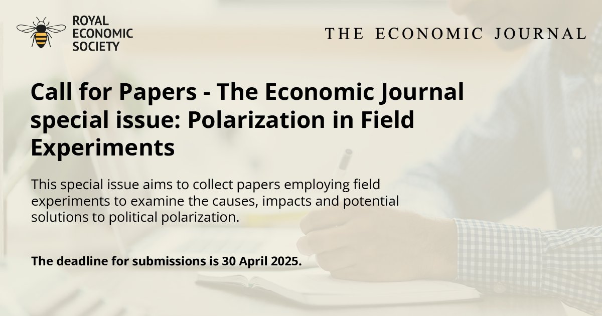 📢CALL FOR PAPERS - The call for papers for <a href="/EJ_RES/">The Economic Journal</a> special issue ‘Polarization in Field Experiments’ is open.

⏰The deadline for submissions is 30 April 2025
More info👉bit.ly/3CQ3gu0

#EconTwitter #submissions #RESJournals