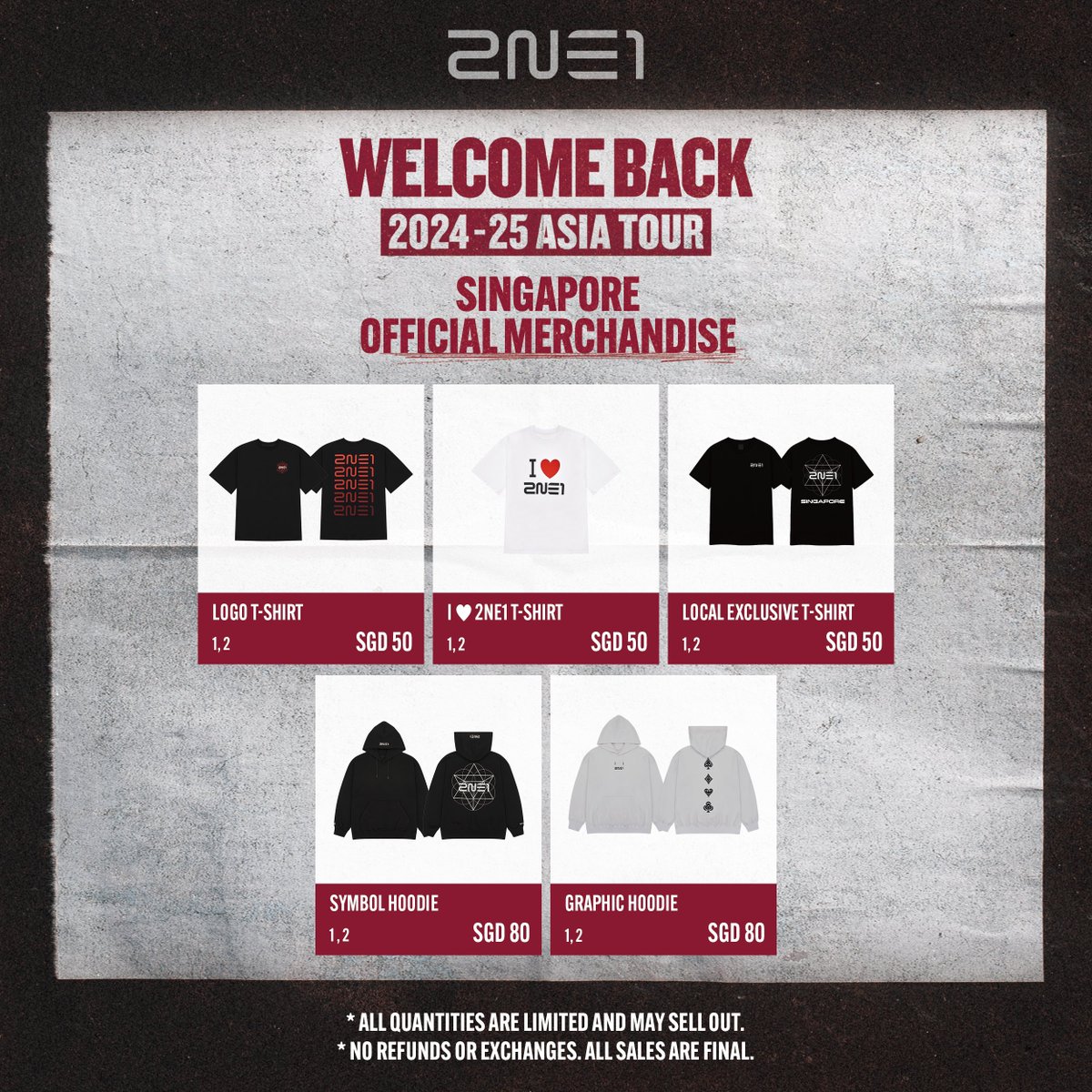 livenationsg's tweet photo. Gear up for the big day by taking a good look at our exclusive concert merchandise list for the 𝟐𝟎𝟐𝟒-𝟐𝟓 𝟐𝐍𝐄𝟏 𝐀𝐒𝐈𝐀 𝐓𝐎𝐔𝐑 [𝐖𝐄𝐋𝐂𝐎𝐌𝐄 𝐁𝐀𝐂𝐊] 𝐈𝐍 𝐒𝐈𝐍𝐆𝐀𝐏𝐎𝐑𝐄 happening very soon on 21-22 Dec! Which ones have already caught your eyes? 👀

📅 21-22 Dec 2024, SHOW DAY
⏰ Open at 10am (While stocks last!)
📍 North Plaza, Singapore Indoor Stadium (Level 1)

🤫 P.S. For every $80 spent on official merchandise, you will receive one random keyring from two keyring options!

#2NE1 #TOUR #WELCOMEBACK #YG #WELCOMEBACK_SINGAPORE #LIVENATIONSG