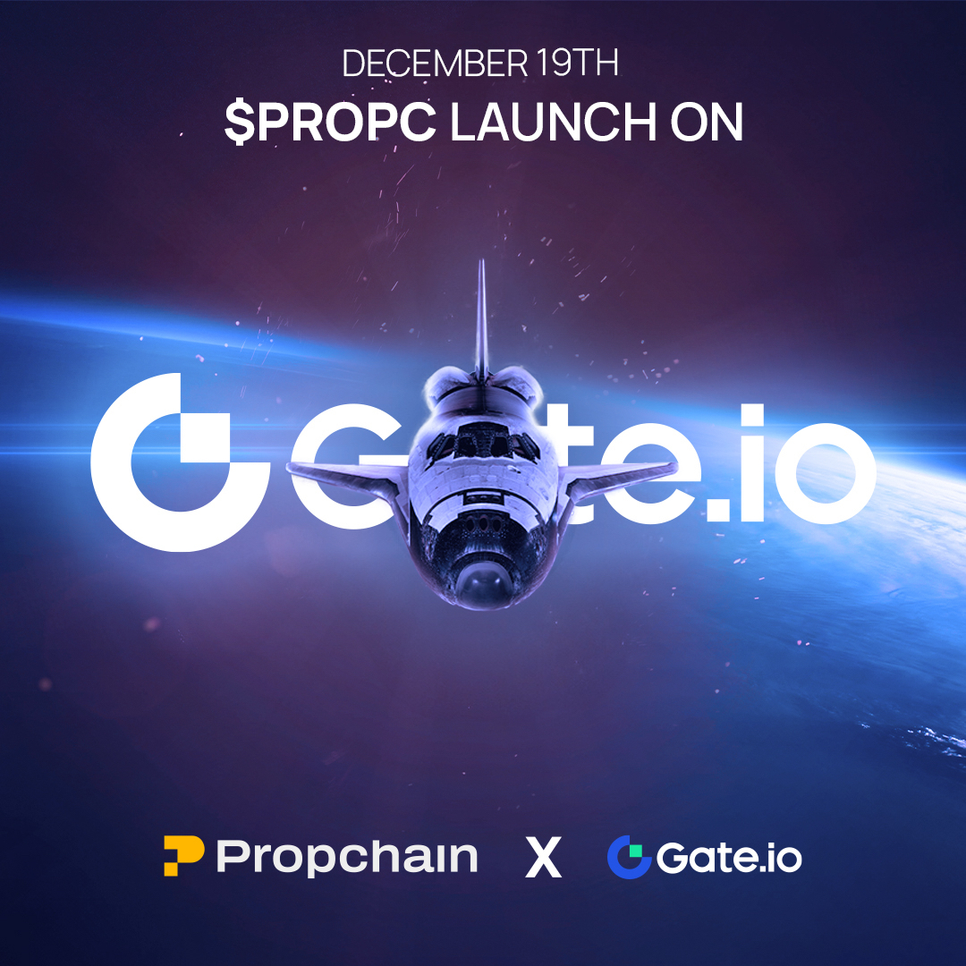 The wait is over!

$PROPC is officially getting listed on @gate_io. We’re excited to continue our listing strategy and look forward to building a successful partnership with Gate.io.

📅 Date: December 19th
⏰ Time: 9:00 AM UTC
💱 Pair: $PROPC/USDT

This marks a