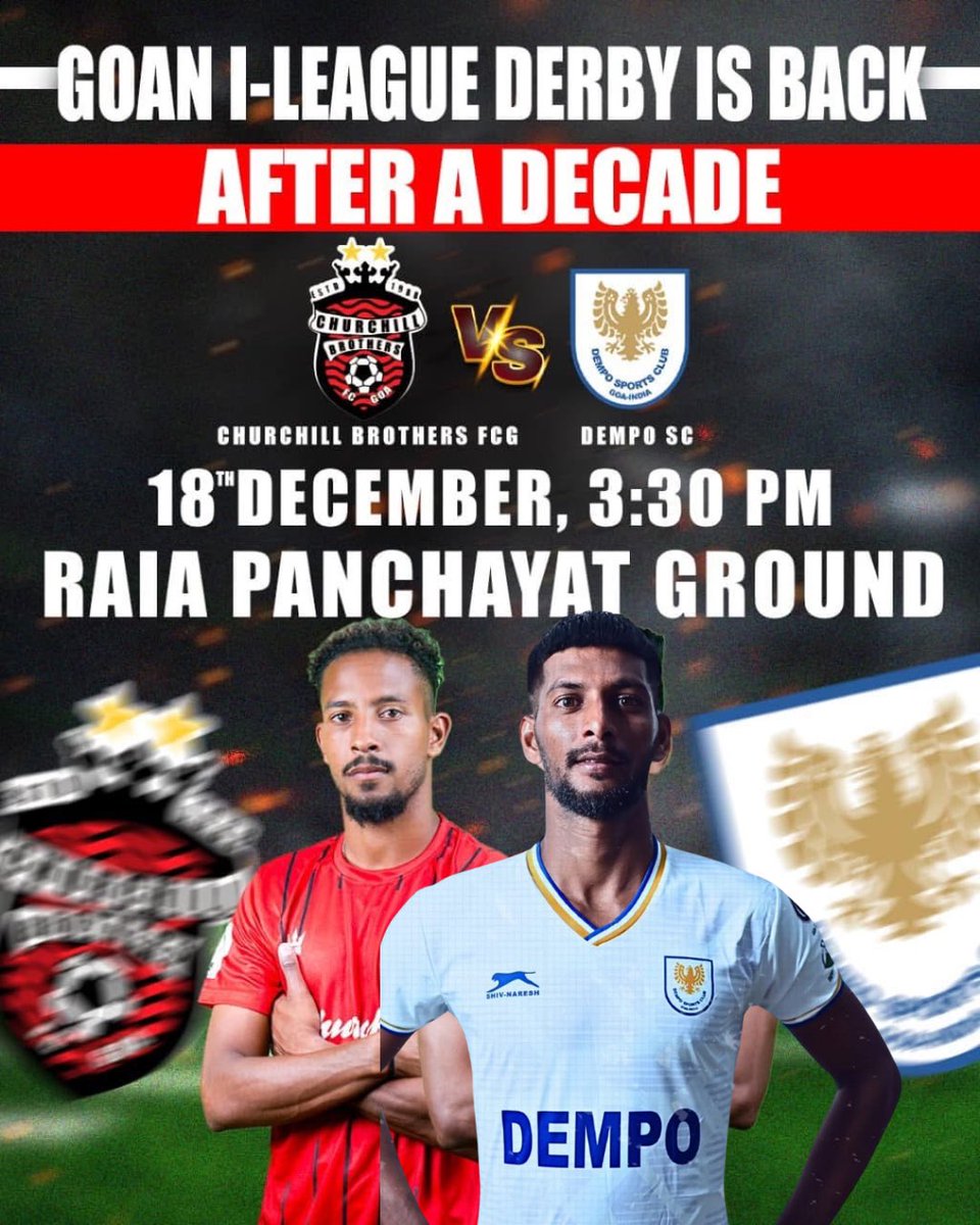 tfdo_'s tweet photo. Churchill Bros vs Dempo, 2nd versus 1st, Goa’s football powerhouses locking horns after 10 years, first I-League game in Goa this season today at Raia Panchayat Ground at 3:30pm

LIVE on 📺 Sony Sports 2

#ILeague #IndianFootball #CBDEM #GoldenEagles #RedMachines https://t.co/iZkRbkr1bG