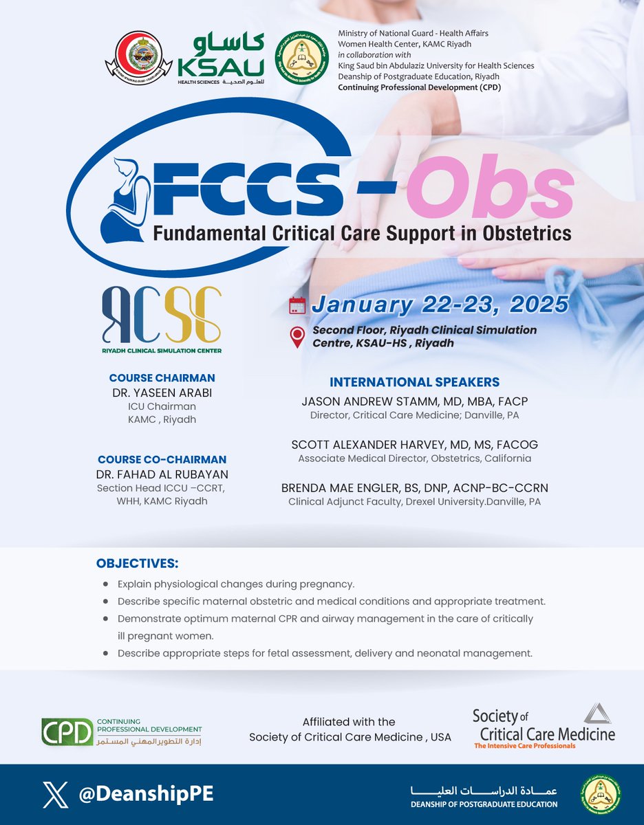 RCSC (@rcsc_ksau) on Twitter photo The Fundamental Critical Care Support in Obstetrics course will take place on January 22-23, 2025, at RCSC, KSAU-HS. 
This is a great opportunity to enhance your expertise in managing critical obstetric emergencies.
#Obstetrics #CriticalCare #Simulation #كاساو 
#RCSC The Fundamental Critical Care Support in Obstetrics course will take place on January 22-23, 2025, at RCSC, KSAU-HS. 
This is a great opportunity to enhance your expertise in managing critical obstetric emergencies.
#Obstetrics #CriticalCare #Simulation #كاساو 
#RCSC
