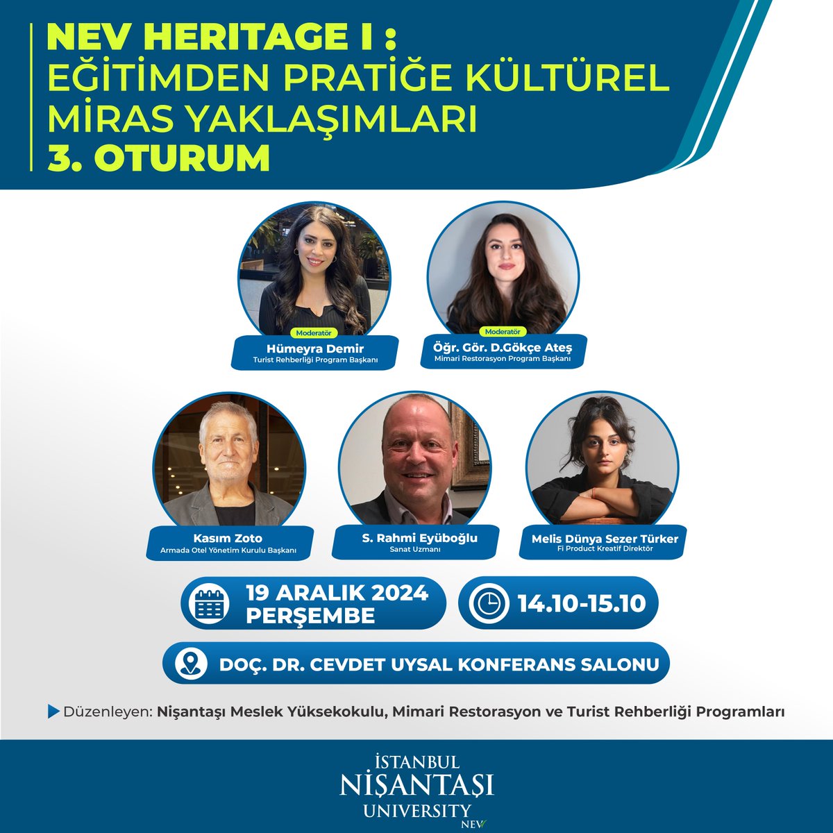 NisantasiEdu's tweet photo. NEV Heritage I: Eğitimden Pratiğe Kültürel Miras Yaklaşımları 3. Oturum

🗓️19.12.2024, 14:10 - 15:10
📍Doç. Dr. Cevdet Uysal Konferans Salonu https://t.co/sxs5mVzUb1