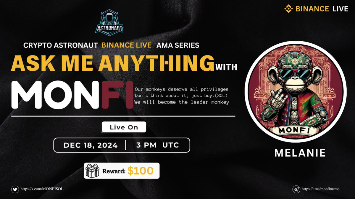 CryptoAs_TW's tweet photo. We are pleased to Announce our next AMA! With #MONFI
๐ถ๐๐๐ก๐๐ก๐๐ ๐๐๐ฉ๐ ๐ถ
๐คGuest - Melanie
๐Reward: $100 USDT
๐ Venue: https://t.co/x0PLlzhsZg
๐Date: 18th December 2024
๐Time: 3:00 PM UTC
๐ฐRules
Follow @CryptoAs_TW & @MONFISOL
๐ Like,Retweet & Follow