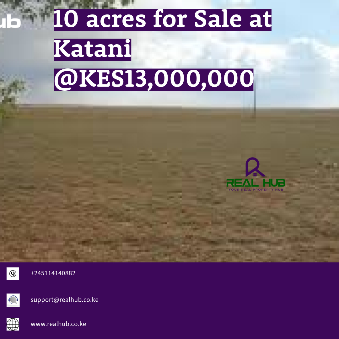 Realhubkenya's tweet photo. 10 acres for Sale at Katani @KES13,000,000 #landforsale #10acres #katani Ademola Lookman #earthquake King Kaka Saliba #ResultsYouCanSee Kaptagat Police Station JKIA Ngong Forest KPLC Adani Alma Mutheu Aoko https://t.co/m57wjLSLRu