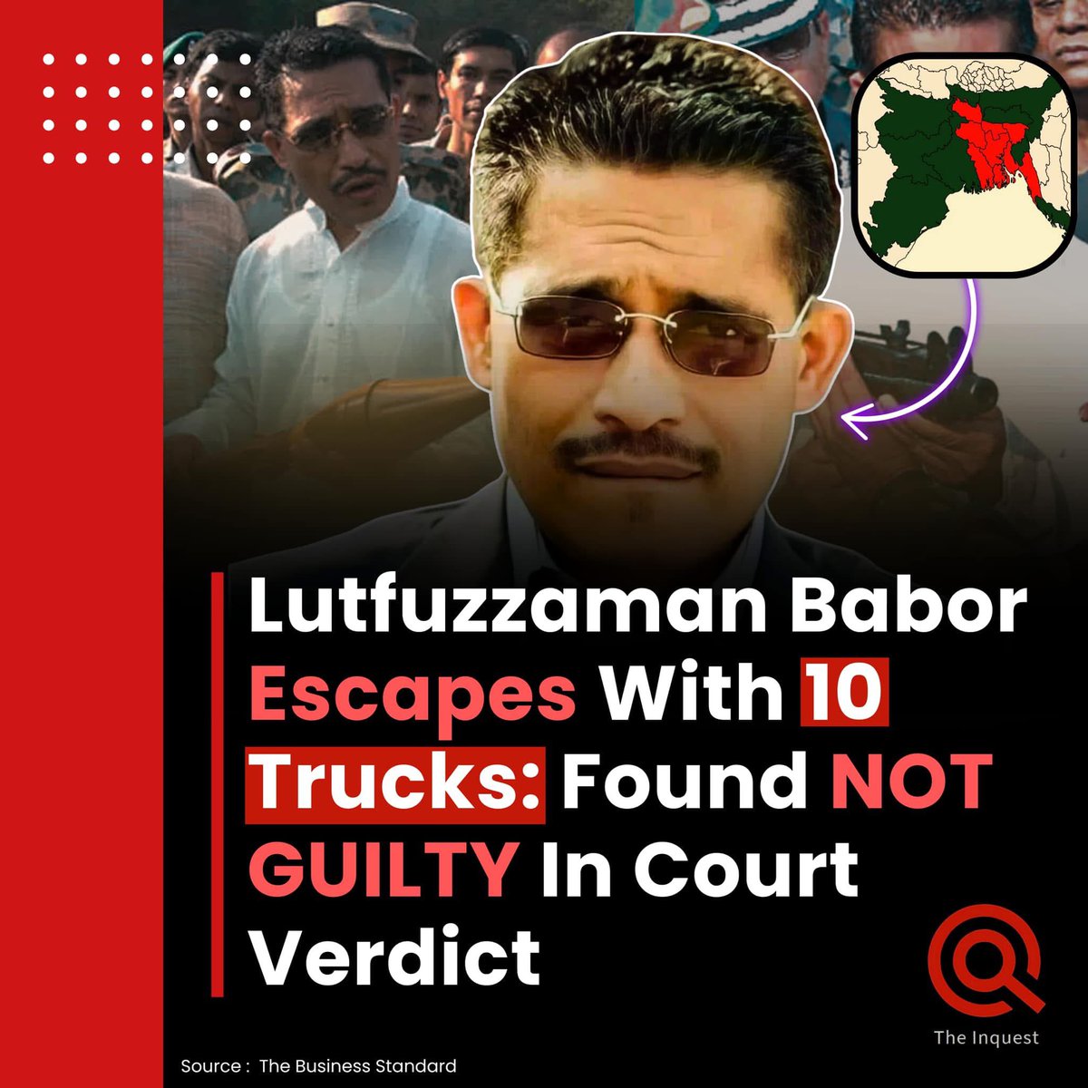 TheInquestBD's tweet photo. 10 Truck case verdict is out and Mr.Babar is not guilty. https://t.co/I4GmOWqFQP
