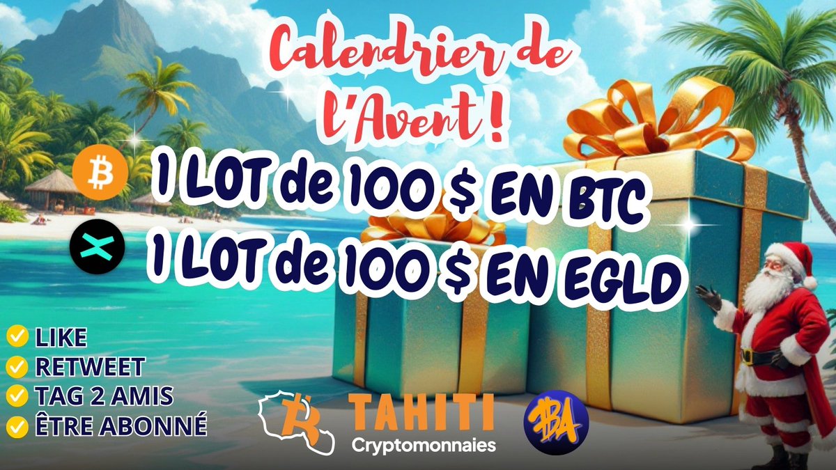 🎅 Calendrier de l'Avent Blockchain Addict ! 🎄

🎁 À GAGNER : 2 CADEAUX 

1⃣ - 100 $ en $BTC  
2⃣ - 100 $ en $EGLD

✅ Like + RT ❤️
✅ Follow <a href="/TahitiCryptoOff/">Tahiti-cryptomonnaies.com - Officiel</a> 
✅ Follow <a href="/Blockchains_FR/">Blockchain Addict</a> 
✅ Tag 2 amis ! 🦖

Bonne chance à tous ! 🍀

TAS : 25 décembre. ⌚️

#GRAOU #Noel #cadeaux