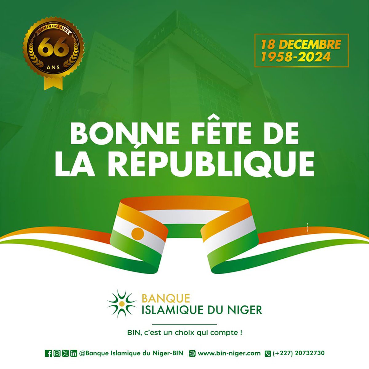 La Banque Islamique du Niger souhaite une bonne fete du 18 Décembre à tous les Nigériens d’ici et d’ailleurs .

Qu’ALLAH protège le Niger et son peuple 🫶🏾.
Faites le choix qui compte!
—————————————

#BanqueIslamiqueDuNiger #financeislamique  #BinNiger #banque #Niger #RepublicDay