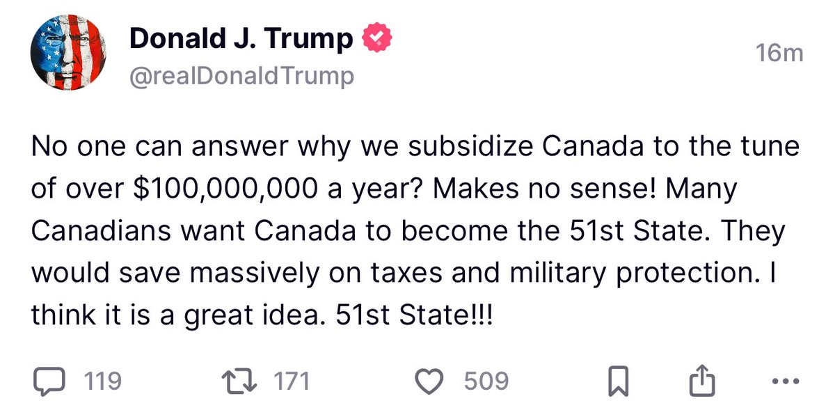 BREAKING 🚨 Trump just now posted at 3:30 am saying he thinks Canada should be the 51st State

I STRONGLY SUPPORT THIS IDEA

DO YOU ?