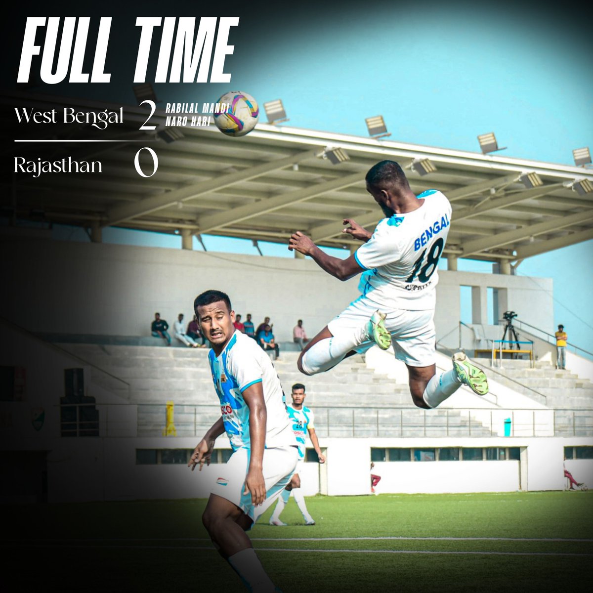 Bengal 2️⃣-0️⃣ Rajasthan

A stellar performance sees Bengal clinch victory in the Santosh Trophy Final Round! 

#cheer4bengalfootball #santoshtrophy2024 #bengalfootballteam #IndianFootball #football #ifa #BengalFootball