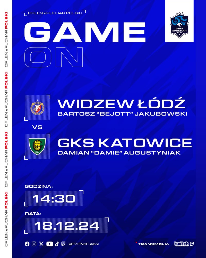 Łączy nas eFutbol (@pzpnefutbol) on Twitter photo Dziś o 14:30 czeka nas emocjonujące spotkanie w ORLEN ePucharze Polski! Na wirtualnym boisku zmierzą się <a href="/bejottFIFA/">Bartosz Jakubowski</a> (<a href="/RTS_Widzew_Lodz/">Widzew Łódź</a>) oraz <a href="/damiefifa/">Damian Augustyniak</a> (<a href="/_GKSKatowice_/">GKS Katowice</a>).
Transmisja od 14:30 na kanałach zawodników:
🎮 twitch.tv/bejott
🎮 twitch.tv/damiefifa Dziś o 14:30 czeka nas emocjonujące spotkanie w ORLEN ePucharze Polski! Na wirtualnym boisku zmierzą się <a href="/bejottFIFA/">Bartosz Jakubowski</a> (<a href="/RTS_Widzew_Lodz/">Widzew Łódź</a>) oraz <a href="/damiefifa/">Damian Augustyniak</a> (<a href="/_GKSKatowice_/">GKS Katowice</a>).
Transmisja od 14:30 na kanałach zawodników:
🎮 twitch.tv/bejott
🎮 twitch.tv/damiefifa