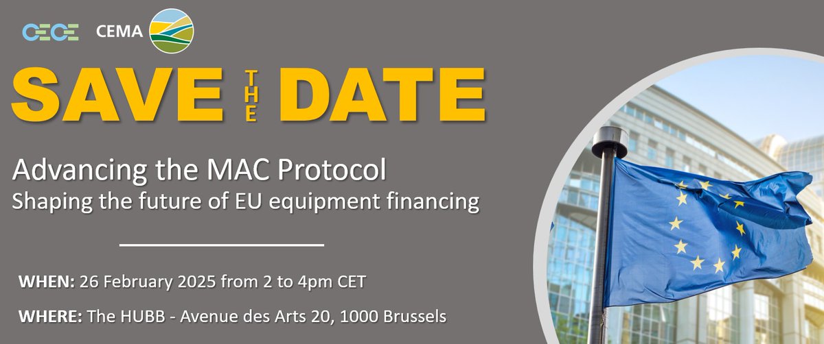 📢 SAVE THE DATE 📢

CECE and <a href="/CEMAagri/">CEMA-agri</a> are pleased to announce Advancing the MAC Protocol 🇪🇺, a joint event to highlight the #MACprotocol's importance for the future of EU #equipment financing.

When: 26 Feb 2025, 14-16 CET
Where: The HUBB, Brussels

Save the date now! ⏰