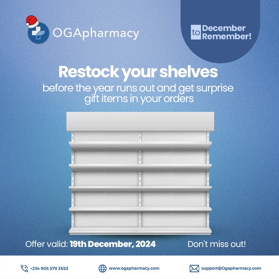 OGApharmacy's tweet photo. Restock your shelves before the year runs out and get surprise gift items in your orders.

Offer valid: 19th December, 2024

Don't miss out!

#OGApharmacy #lifestoreshealthcare #pharmatech #pharmacist #pharmacy #pharmacyinnigeria #jesus #mohammed https://t.co/KGmyfUgn6P