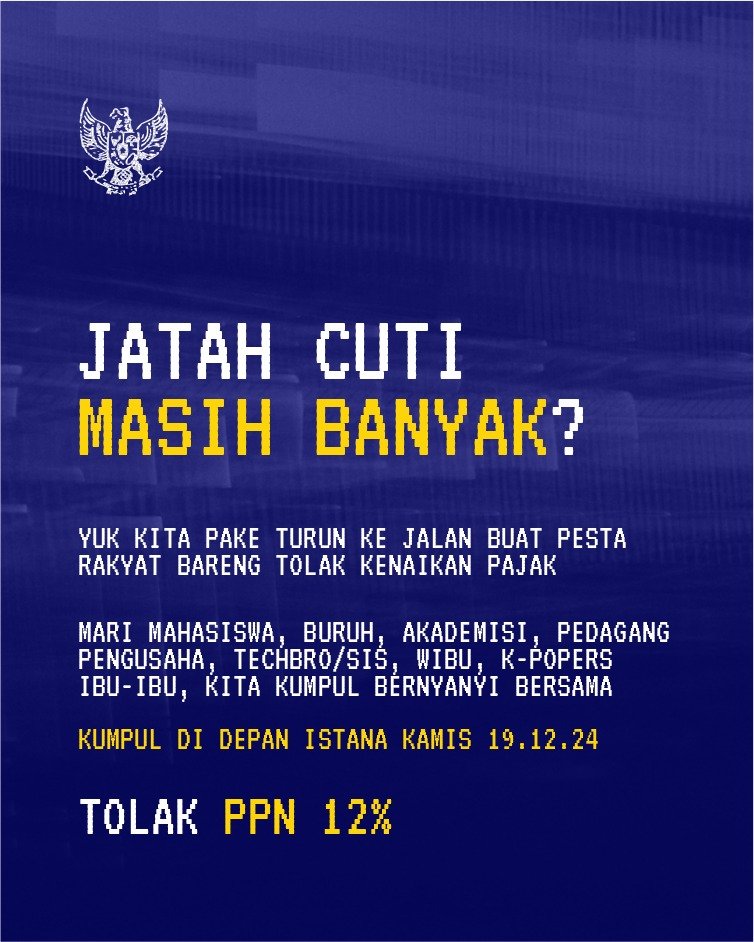 BudiBukanIntel's tweet photo. Yang masih bisa cuti, ditunggu besok

#PajakMencekik 
#TolakPPN12Persen https://t.co/7fCf6N2fSj