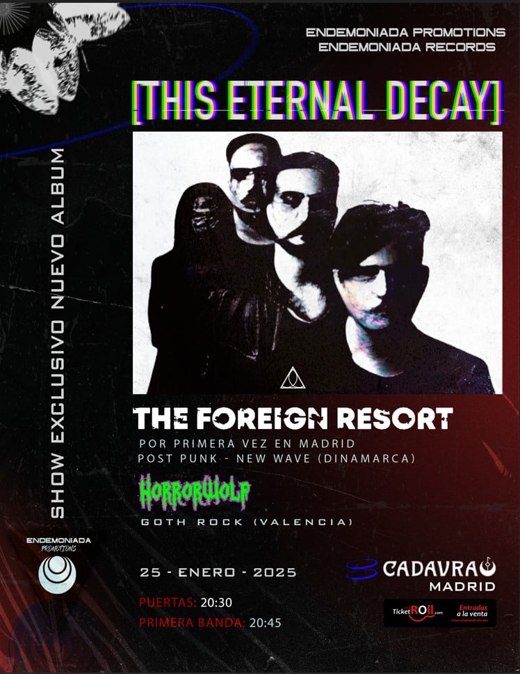 ValenciaDark's tweet photo. This Eternal Decay, The Foreign Resort y HorrorWolf actúan en #Madrid de la mano de @Endemoniada_Pro    y Endemoniada Records.

Más info en:
https://t.co/jjy3wbIffr

#darkwave #postpunk #gothicmusic #industrialmusic https://t.co/hTYPdLcfSs