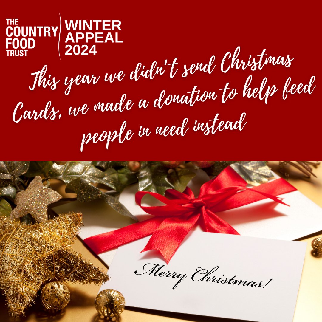 If you are planning to make a charity donation instead of sending Christmas Cards this year - please consider the Country Food Trust Winter Appeal.

You can make your donation of any amount here: bit.ly/3NurFr2 and share this image on your own socials.
