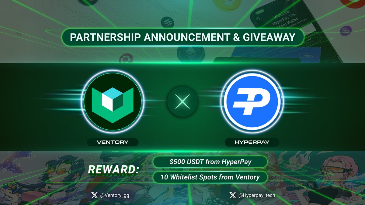 Ventory_gg's tweet photo. HUGE GIVEAWAY | Prizes: 500 $USDT & 10 Whitelist Spots

Requirements:
- Follow @Hyperpay_tech & @Ventory_gg
- Like & Retweet this post
- Drop " Congratz " in the comments

The event will end in 72 hours, and rewards will be distributed right after, so don’t forget to join our Discord! Good luck🍀

Congratulations on the successful collaboration, and stay tuned for the latest updates from us❗