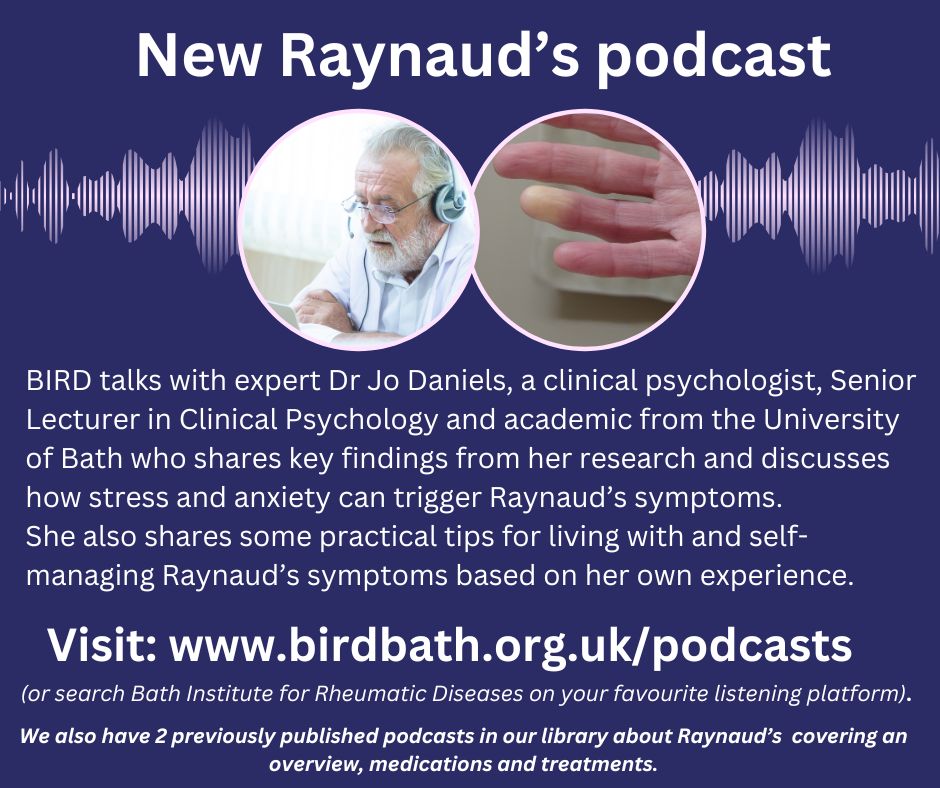 Bath Institute for Rheumatic Diseases (BIRD) (@birdbathcharity) on Twitter photo New podcast just released. BIRD talks to expert speaker <a href="/DrJoDaniels/">Dr Jo Daniels</a> who shares key findings from her research and discusses the psychophysiology of Raynaud’s. Find all our podcasts on birdbath.org.uk/podcasts or usual listening platforms. #raynauds #rheumatology #stress #anxiety New podcast just released. BIRD talks to expert speaker <a href="/DrJoDaniels/">Dr Jo Daniels</a> who shares key findings from her research and discusses the psychophysiology of Raynaud’s. Find all our podcasts on birdbath.org.uk/podcasts or usual listening platforms. #raynauds #rheumatology #stress #anxiety