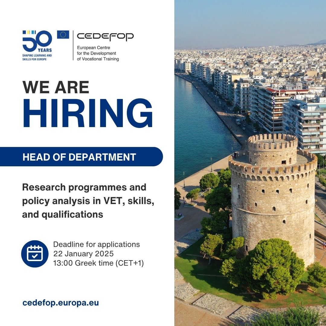 Cedefop's tweet photo. 📢 JOB ALERT 📢 

📍Cedefop is looking for a Head of Department - Research programmes and policy analysis in VET, skills, and qualifications.

You would be joining our mission of informing 🇪🇺 vocational education and training (#VET), #skills, and #qualifications policy. https://t.co/QGPWRPZa3L