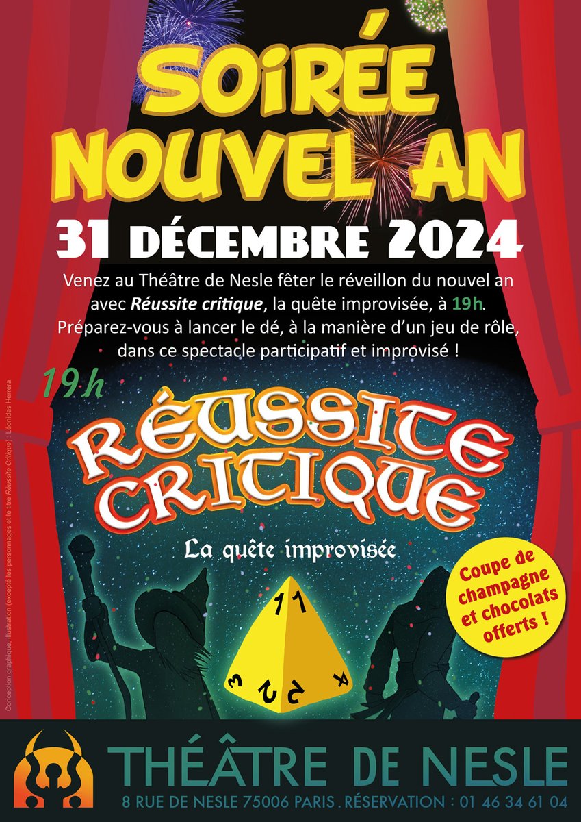 ✨ Venez au Théâtre de Nesle, à 19 h, fêter le réveillon du nouvel an avec Réussite critique, la quête improvisée. 
✨Préparez-vous à lancer le dé, à la manière d’un jeu de rôle, dans ce spectacle participatif et improvisé.
billetreduc.com/362636/evt.htm