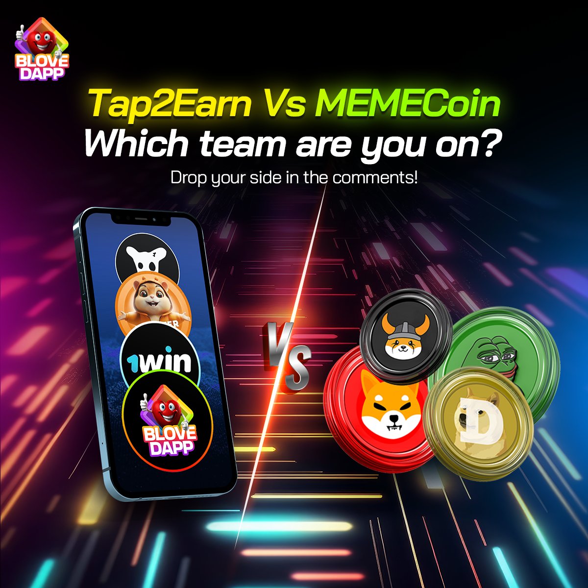 BLoveDApp's tweet image. 💥 Tap2Earn vs Memecoin 💥
Which side are you on? 🤔

Which side do YOU think will rise in the future? 🚀
which side do you think will go up in the future?
Let the debate begin! 🔥

Drop your thoughts in the comments below!👇

#Tap2Earn #Memecoin #CryptoTrends #CryptoFuture…