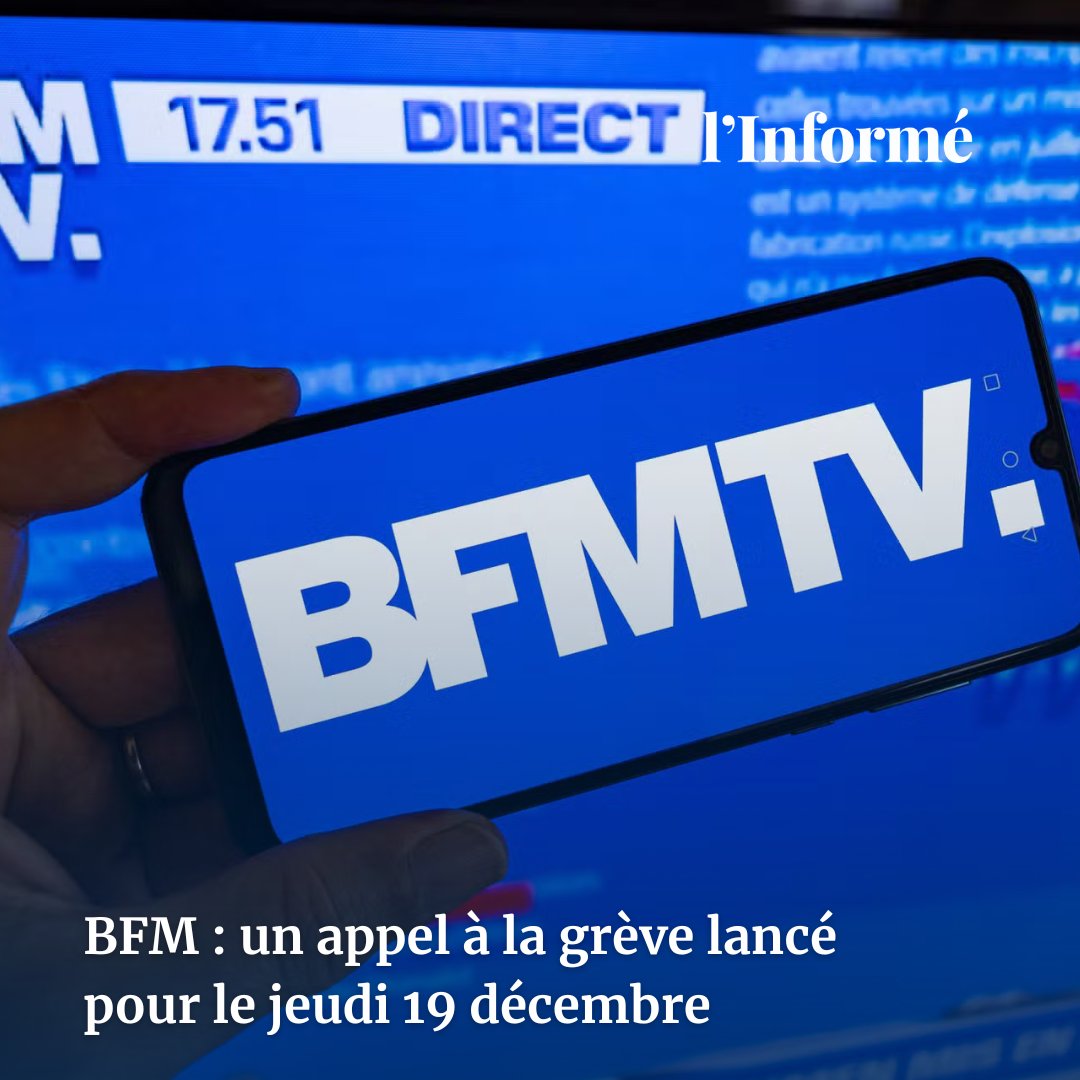 LInforme_'s tweet photo. 🔴 BFM : un appel à la grève lancé pour ce jeudi 

Les équipes des chaînes BFM Locales ont voté ce 18 décembre en faveur d’une grève, révèle @NoahMoulinet 

▶️ https://t.co/MWEoVbogwQ https://t.co/lyeWt10oFd