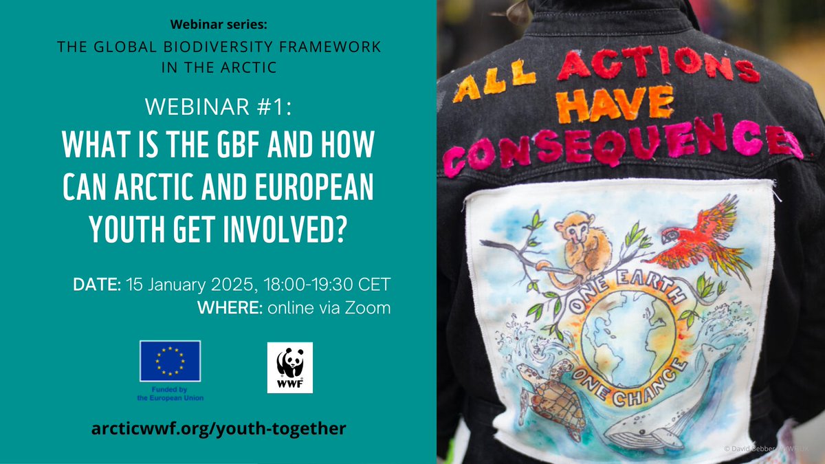 WWF_Arctic's tweet photo. 📢 Hey #Arctic &amp; European #youth – we have a webinar on the Global Biodiversity Framework for you!

📅 When: 15 January, 18:00-19:30 CET
🌐 Where: online via Zoom

Register here 🔗: https://t.co/KG7Em44qxb

Funded by the EU
#EUArctic #EUForeignPolicy #YouthTogether4Arctic #Arctic https://t.co/h8b1zyFyE7